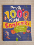 SLIKOVNI RJECNIK ZA DJECU OD 5. GODINE PRVIH 1000 RIJEČI ENGLESKI