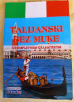 Talijanski bez muke s kompletnom gramatikom