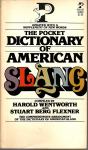 THE POCKET DICTIONARY OF AMERICAN SLANG by WENTWORTH;BERG FLEXNER