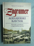 Tibor Otto Benković – Zagramer : Agramerski rječnik (Z117)