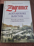 Tibor Otto Benković : ZAGREMER agramerski rječnik