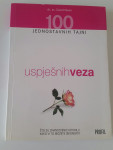 100 JEDNOSTAVNIH TAJNI USPJEŠNIH VEZA