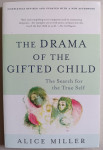 Alice Miller - The drama of the gifted child