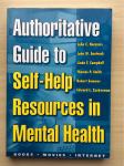 Autorative Guide to Self-Help Resources in Mental Health