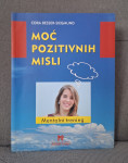 Cora Besser-Siegmund - Moć pozitivnih misli