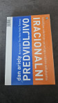 DAN ARIELY : PREDVIDLJIVO IRACIONALNO , ZAGREB 2009.