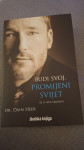 dr. Dain Heer - Budi svoj, promijeni svijet