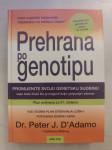 Dr. Peter J. D`Adamo Prehrana po genotipu