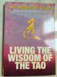 DYER, Living the Wisdom of the Tao