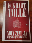 Eckhart Tolle, Nova zemlja