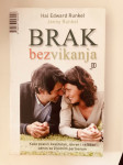 Hal Edward Runkel : Brak bez vikanja