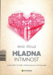 HLADNA INTIMNOST, HARD-CORE ROMANSA - Eva Illouz