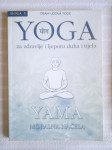 J.MIKLEC YOGA ZA ZDRAVLJE I LJEPOTU DUHA I TIJELA YAMA MORALNA NACELA