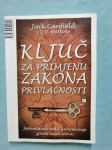 Jack Canfield – Ključ za primjenu Zakona privlačnosti (B54)