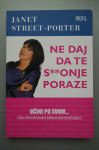 Janet Street - Porter - Ne daj da te s**onje poraze