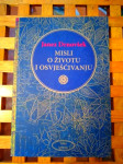 Janez Drnovšek MISLI O ŽIVOTU I OSVJEŠĆIVANJU