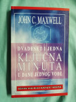 John C. Maxwell – 21 ključna minuta u danu jednog vođe (B81) (B42