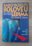 John E. Sarno: Kako iscijeliti bolove u leđima