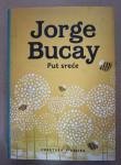 Jorge Bucay: Put sreće