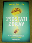 Kako (p)ostati zdrav Bruno Šimleša