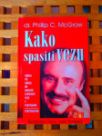 Kako spasiti vezu Phillip C. McGraw VBZ ZAGREV 2002