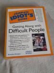 Knjiga Complete idiots guide - Getting Along with Difficult People