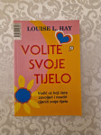 Knjiga Louise L. Hay - Volite svoje tijelo