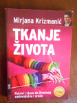 Mirjana Krizmanić: Tkanje života