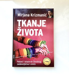 Mirjana Krizmanić - Tkanje života