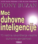 MOĆ DUHOVNE INTELIGENCIJE, Tony Buzan