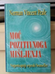 Norman Vincent Peale - Moć pozitivnoga mišljenja