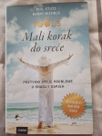 Phil Stutz i Barry Michels - Mali korak do sreće