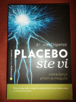 Placebo ste Vi Joe Dispenza