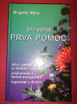 Prirodna prva pomoć Brigitte Mars