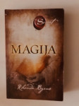 Rhonda Byrne : Magija