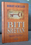 Robert Schuller - Biti sretan