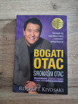 Robert T. Kiyosaki - Bogati otac, siromašni otac