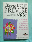 Robin Norwood – Žene koje previše vole (B20) (B32)