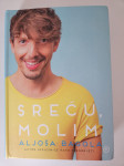 Sreću, molim - Aljoša Bagola