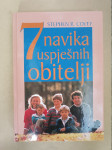 Stephen R. Covey: 7 navika uspješnih obitelji