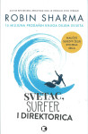 SVETAC, SURFER I DIREKTORICA - Robin Sharma