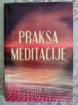 Swami Rama: Praksa meditacije