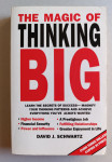 The Magic of Thinking Big - David J. Schwartz