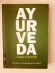 Tomislav Petrušić : Ayurveda - Nauk o životu
