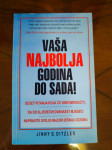 Vaša najbolja godina do sada - Jinny Ditzler  2003 ODLIČNO STANJE!