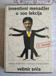Velimir Srića: Inventivni menadžer u 100 lekcija