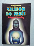 Vladimir Gruden – Vježbom do sreće : autogeni trening (B69) (B73) B114