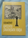 Vladimir Vuković – Razvoj šahovskih ideja (B10)