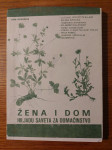 ŽENA i dom - hiljadu saveta za DOMAĆINSTVO