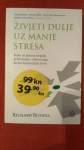 Živjeti dulje uz manje stresa
